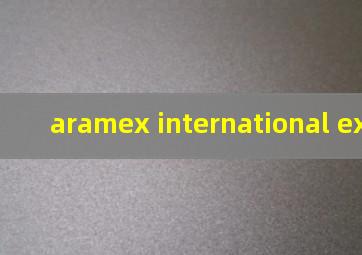 aramex international exchange